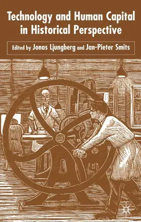 Ljungberg |  Technology and Human Capital in Historical Perspective | Buch |  Sack Fachmedien