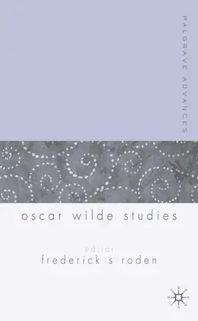 Roden |  Palgrave Advances in Oscar Wilde Studies | Buch |  Sack Fachmedien