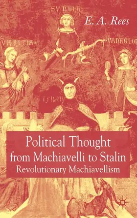 Rees |  Political Thought from Machiavelli to Stalin | Buch |  Sack Fachmedien