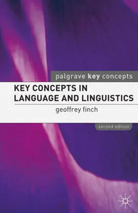 Finch | Key Concepts in Language and Linguistics | Buch | 978-1-4039-3391-1 | www.sack.de