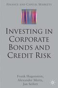 Hagenstein / Mertz / Seifert |  Investing in Corporate Bonds and Credit Risk | Buch |  Sack Fachmedien