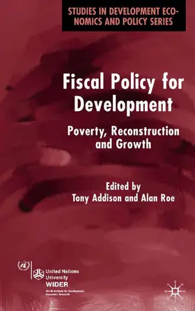 Addison / Roe |  Fiscal Policy for Development | Buch |  Sack Fachmedien