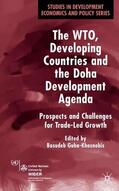 Guha-Khasnobis |  The Wto, Developing Countries and the Doha Development Agenda | Buch |  Sack Fachmedien