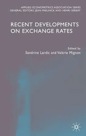 Lardic / Mignon |  Recent Developments on Exchange Rates | Buch |  Sack Fachmedien