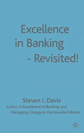 Davis |  Excellence in Banking-Revisited! | Buch |  Sack Fachmedien