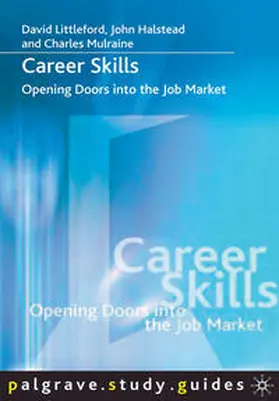 Littleford / Halstead / Mulraine | Career Skills | Buch | 978-1-4039-3627-1 | www.sack.de