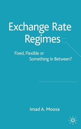 Moosa | Exchange Rate Regimes | Buch | sack.de
