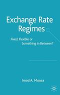 Moosa |  Exchange Rate Regimes | Buch |  Sack Fachmedien