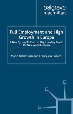 Baldassarri / Busato |  Full Employment and High Growth in Europe | eBook | Sack Fachmedien