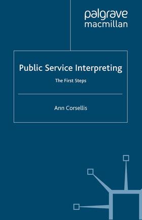 Corsellis | Public Service Interpreting | Buch | 978-1-4039-3799-5 | sack.de