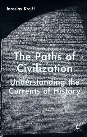 Krejcí | The Paths of Civilization | Buch | 978-1-4039-3821-3 | www.sack.de