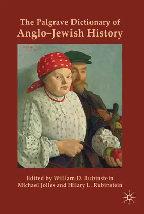 Rubinstein |  The Palgrave Dictionary of Anglo-Jewish History | Buch |  Sack Fachmedien