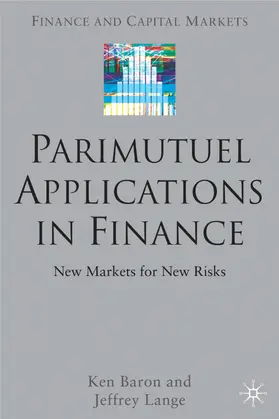 Baron / Lange | Parimutuel Applications in Finance | Buch | 978-1-4039-3950-0 | www.sack.de