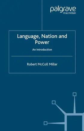 Millar | Language, Nation and Power | Buch | 978-1-4039-3972-2 | www.sack.de