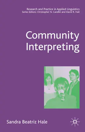 Hale | Community Interpreting | Buch | 978-1-4039-4068-1 | www.sack.de