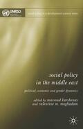 Karshenas / Moghadam |  Social Policy in the Middle East | Buch |  Sack Fachmedien