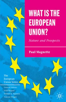 Magnette |  What Is the European Union? | Buch |  Sack Fachmedien