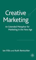 Fillis / Rentschler |  Creative Marketing | Buch |  Sack Fachmedien