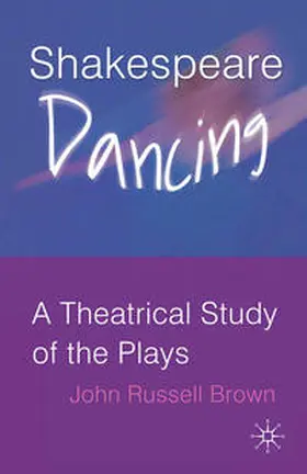Brown |  Shakespeare Dancing | Buch |  Sack Fachmedien