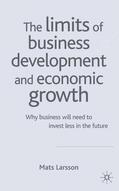 Larsson |  The Limits of Business Development and Economic Growth | Buch |  Sack Fachmedien
