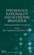 Agarwal / Vercelli |  Psychology, Rationality and Economic Behaviour | Buch |  Sack Fachmedien