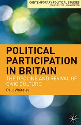 Whiteley |  Political Participation in Britain | Buch |  Sack Fachmedien
