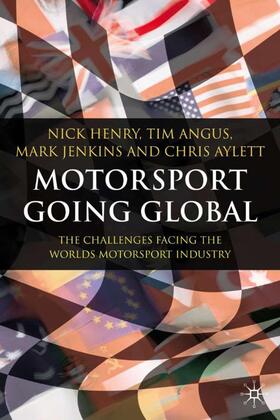 Henry / Angus / Jenkins | Motorsport Going Global | Buch | 978-1-4039-4289-0 | sack.de