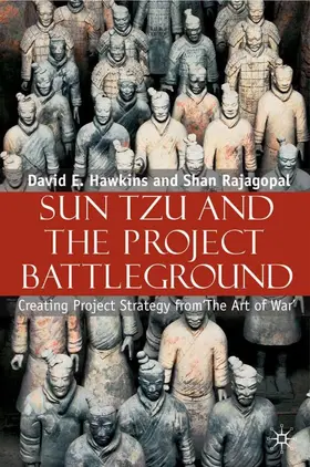 Hawkins / Rajagopal |  Sun Tzu and the Project Battleground | Buch |  Sack Fachmedien
