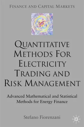 Fiorenzani |  Quantitative Methods for Electricity Trading and Risk Management | Buch |  Sack Fachmedien