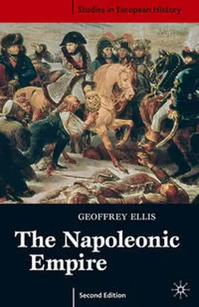 Ellis |  The Napoleonic Empire | eBook | Sack Fachmedien