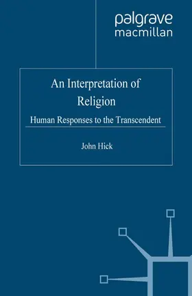 Hick | An Interpretation of Religion | Buch | 978-1-4039-4445-0 | www.sack.de