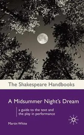 White |  A Midsummer Night's Dream | Buch |  Sack Fachmedien