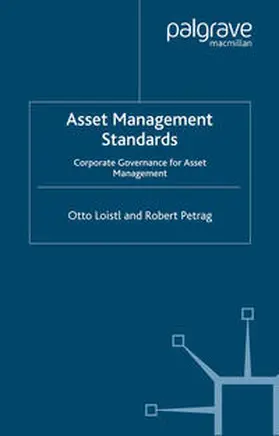Loistl / Petrag |  Asset Management Standards | eBook | Sack Fachmedien