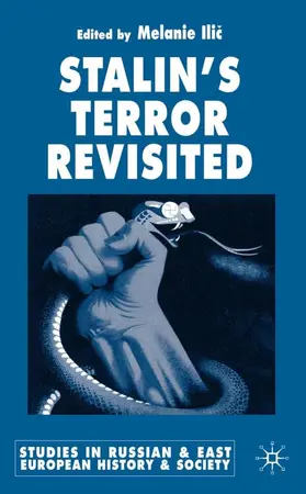 Ilic |  Stalin's Terror Revisited | Buch |  Sack Fachmedien
