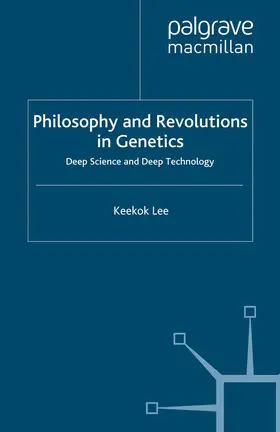Lee |  Philosophy and Revolutions in Genetics | Buch |  Sack Fachmedien