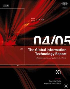 López-Claros / Paua / Loparo | The Global Information Technology Report 2004-2005 | Buch | 978-1-4039-4800-7 | sack.de