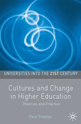 Trowler |  Cultures and Change in Higher Education | Buch |  Sack Fachmedien