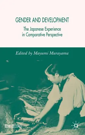 Murayama | Gender and Development | Buch | 978-1-4039-4944-8 | sack.de