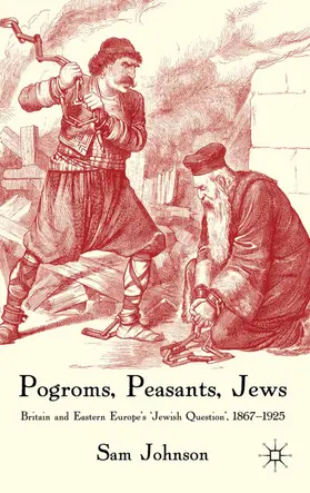Johnson |  Pogroms, Peasants, Jews | Buch |  Sack Fachmedien