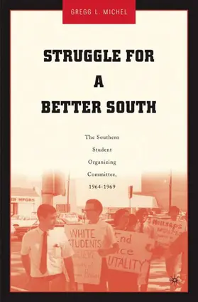 Michel |  Struggle for a Better South | Buch |  Sack Fachmedien