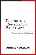 Sullivan / Donnelly / True |  Theories of International Relations | Buch |  Sack Fachmedien