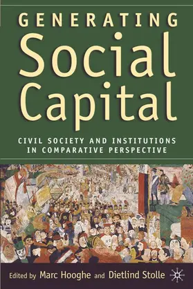 Hooghe / Stolle |  Generating Social Capital | Buch |  Sack Fachmedien