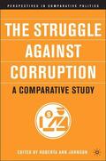 Johnson |  The Struggle Against Corruption: A Comparative Study | Buch |  Sack Fachmedien