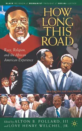 Pollard / Whelchel / Hopkins |  How Long This Road | Buch |  Sack Fachmedien