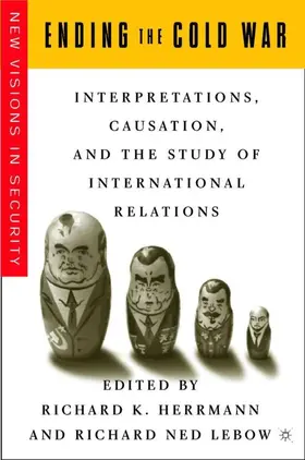 Herrmann / Lebow |  Ending the Cold War | Buch |  Sack Fachmedien