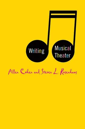 Cohen / Rosenhaus | Writing Musical Theater | Buch | 978-1-4039-6395-6 | www.sack.de