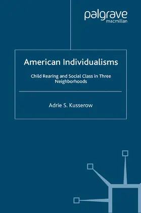 Kusserow |  American Individualisms | Buch |  Sack Fachmedien