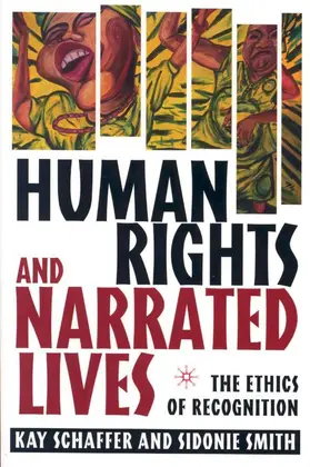 Schaffer / Smith |  Human Rights and Narrated Lives | Buch |  Sack Fachmedien