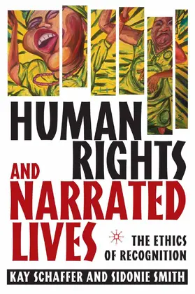 Schaffer / Smith |  Human Rights and Narrated Lives | Buch |  Sack Fachmedien