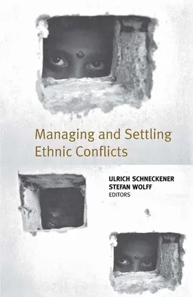 NA |  Managing and Settling Ethnic Conflicts | Buch |  Sack Fachmedien